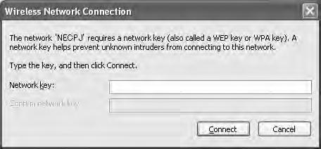 6. Configuring the LAN Settings of the PC ([Example] Wireless LAN in Windows XP: Ad Hoc connection) 11 Input WEP key to set up an encryption key and click [Connect]. Enter the WEP encryption key.
