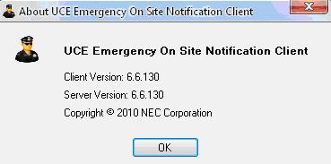 Figure 2-12 About Box Buttons The UCE Emergency On Site Notification Client main window contains the following buttons: Select All: located under the event grid
