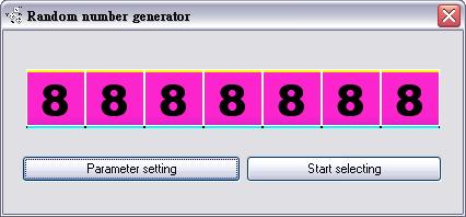 2. Click Parameter setting to set the maximum value and the selecting amount. 3. Click Start selecting to generate random number. 11.7.