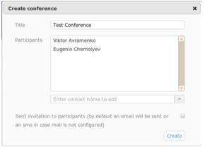 Conference management Create a conference Go to Messaging menu Click the button Create conference Fill in the conference