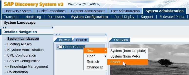 Register an external system in the enterprise portal Open the SAP Enterprise Portal, where the iview shall be created, in your web