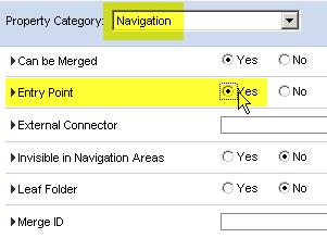 Select Navigation as Property Category and set Entry Point to Yes.