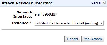 6. Select the Network Interface you just created and click Attach. 7. Select the Barracuda NG Firewall EC2 instance you created in step 5. E.g. i-2adb8d65 Barracuda NG Firewall (running) 8.