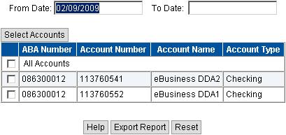 Special Reports can be displayed by selecting the account and date information and then clicking on the report name.