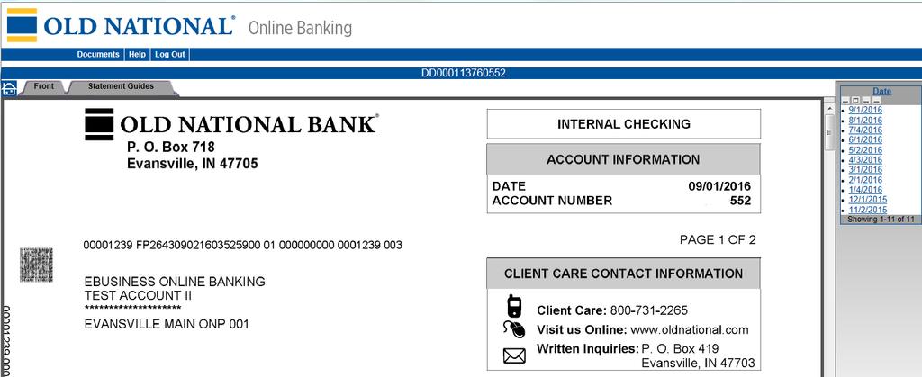 Simply click on Online Statements. You will then see the Old National Online Banking screen with your estatement options.