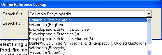 Looking Up Information in Online Encyclopedias and Reference Sites You must have Internet connection to look up information from online reference sites. 1. Select a word or phrase. 2.