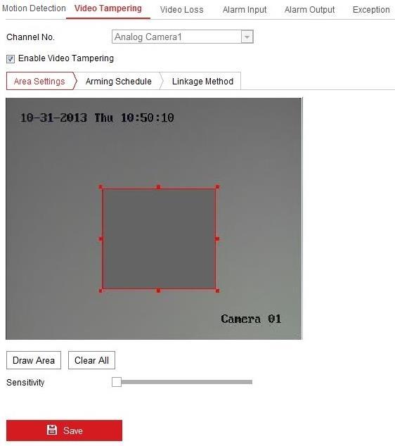 Video Tampering Alarm 2. Check Enable Video Tampering checkbox to enable the video tampering detection. 3. Set the video tampering area. Refer to Task 1: Set the Motion Detection Area in Section 10.1.1. 4.