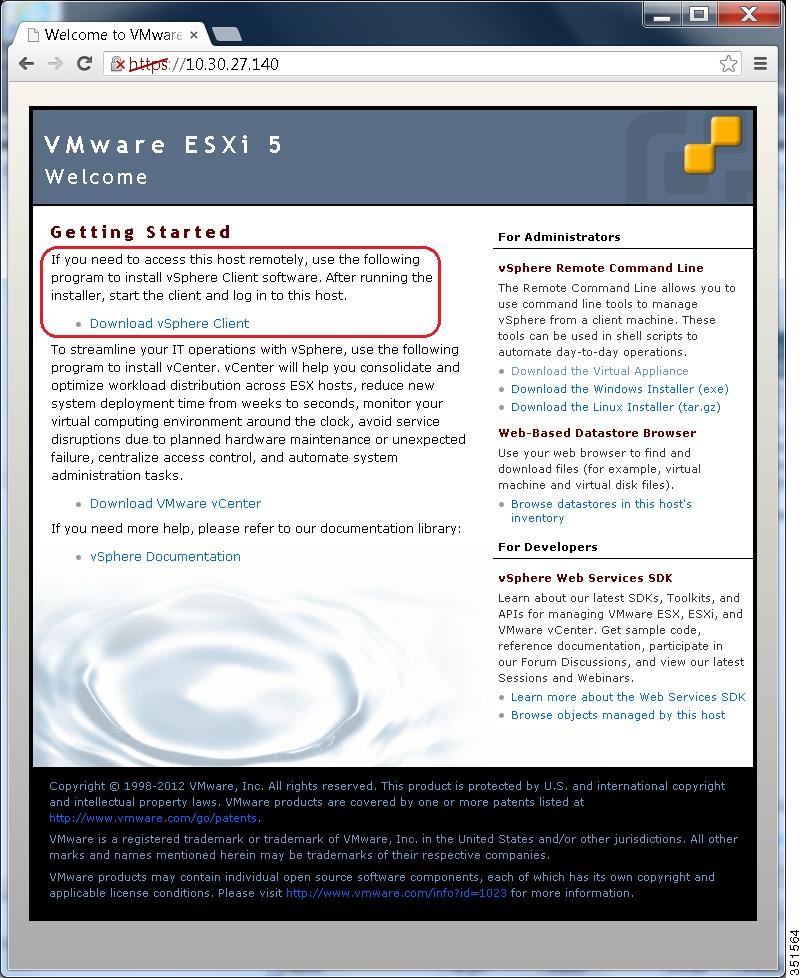 Installation Configure ESXi Virtualization Hypervisor Step 5 Connect your PC to the data network, and browse to the new hypervisor IP address. Verify the web page as shown in the figure below.