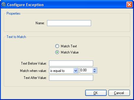 Setup Figure A. Cnfigure Exceptin dialg bx 1. Enter a name. 2. Select ne f the Text t Match ptins: Select Match Text Match Value And d this... Enter text fr the exceptin t search fr.