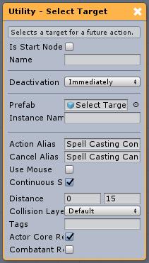 Utility Select Targets This action allows you to select a GameObject either by looking at it with the camera view or clicking it with the mouse.