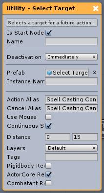 Utility Spell Target The Utility Select Target spell action is important here as it s what we ll use to pause the flow and select a target.
