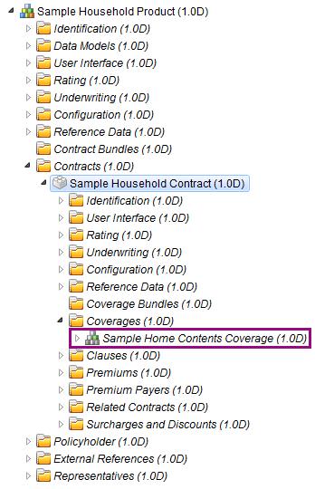 5. Repeat steps 1-4 for every main axis object that you want to add to your product. In the following example, the Sample Home Contents Coverage is assembled in the Sample Household Contract Template.