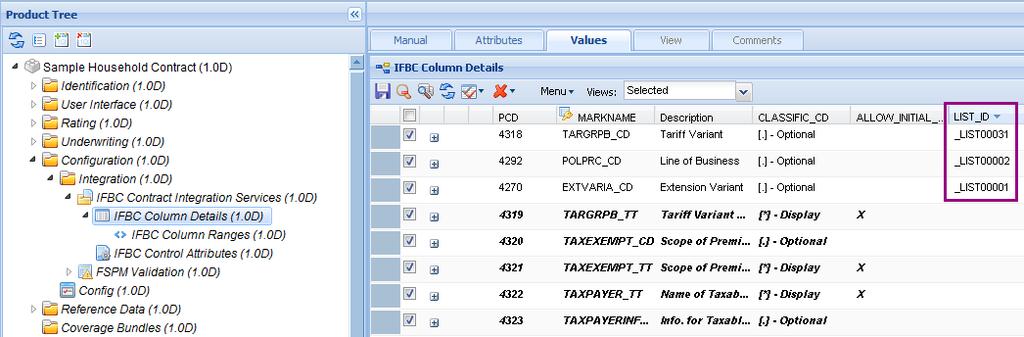 5. Open the entity's IFBC Column Details component and specify the LIST_ID you defined in the IFBC Column Lists: 8.4.