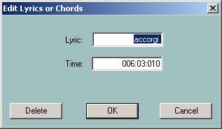 Changing and deleting Events With a click of the right mouse button at a chord, a lyric, a linefeed or a newpage a new window appears: The input boxes allow to change the lyric or chord and the time