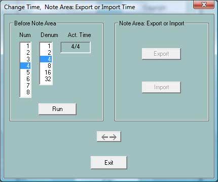 Change Time Button "Extras" (Shortcut E or e) - "Change Time" The window is divided into two areas, that can be switched by a click at the button with the two arrows.