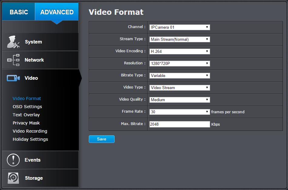 Video Settings Video Format Adjust the settings of video streams. Bitrate Type: Video Quality: Frame Rate: Max. Bitrate: Choose between variable bit rate and constant bit rate for video compression.