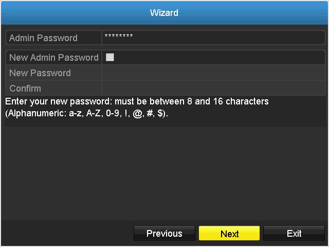Enter default password admin and your new password here. Then click on Next. 3. Enter the new password again in the Confirm text field and then click Next.