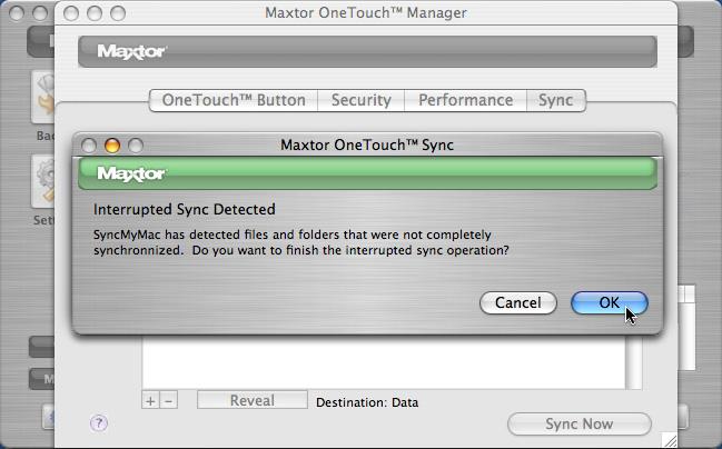 MAXTOR ONETOUCH III MINI EDITION MACINTOSH INSTALLATION To verify the contents of your Sync Set 1. Open the volume containing your Sync Set in the Finder. 2. Browse to the MaxSync folder. 3.