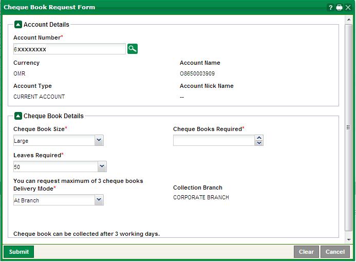 d) Cheque Book Request User can request for cheque book for the current account maintained with NBAD.. Choose the Account Number by clicking on the Lookup (Magnifier Icon) button.