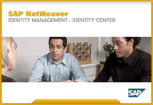 SAP NetWeaver Identity Management Identity Center