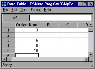 Lesson 8 Creating Data-Driven Tests 2 Add data to the table. In rows 2, 3, 4, and 5 of the Order_Num column, enter the values, 1, 6, 8, and 10 respectively. 3 Save and close the table.