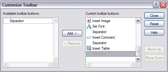 D ne f the fllwing: T add an icn, click it in the Available tlbar buttns list, then click Add. T remve an icn, click it in the Current tlbar buttns list, then click Remve.