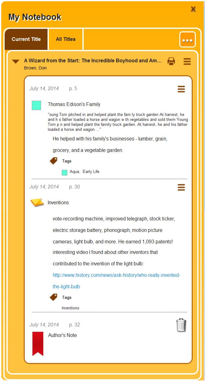 My Notebook Use My Notebook to save notes, highlights, and tags that you can access even when the ebook is not available. View your notes for the current title or all Follett ebook titles.