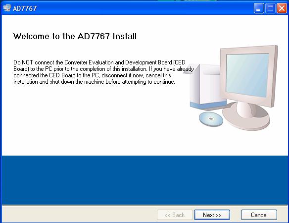Preliminary Technical Data EVLUTION ORD SOFTWRE INSTLLING THE SOFTWRE The EVL-D7767/-1/-2 evaluation kit includes self-installing software on CD ROM, for controlling and evaluating the performance of