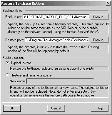 6. If you are running Content Server v1.30, select the Typical restore option button. (Content Server version 9.