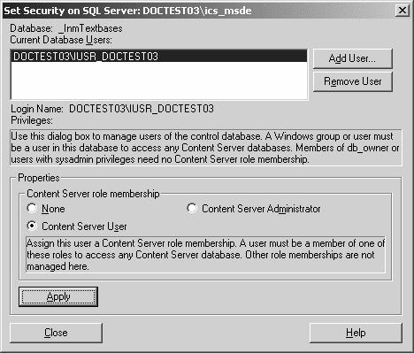 5. On the Set Security on SQL Server dialog box, assign the Windows user/group selected in the Current Database Users list to the appropriate role membership for the Windows user/group, then click