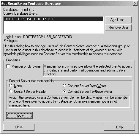 6. On the Set Security on Textbase dialog box, assign the Windows user/group selected in the Current Database Users list to the appropriate role membership for the Windows user/group, then click the