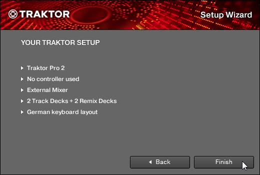 TRAKTOR's Setup Wizard from the system settings).
