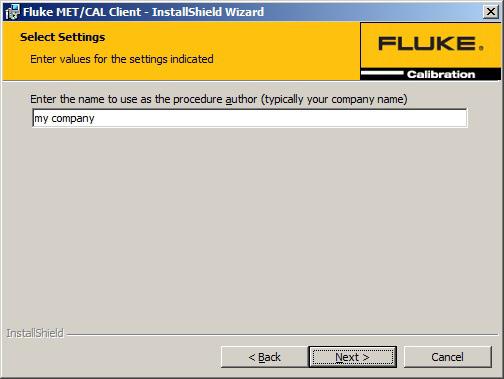 12. Enter the name to use as the procedure author, and click Next >. MET/TEAM, MET/CAL Run Time, MET/CAL Editor Fluke MET/CAL Client Installer gxl011.jpg gxl012.jpg The Shared Files dialog is shown.