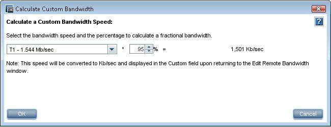 Figure 5 Calculating a custom value for setting remote bandwidth Best practice Set the bandwidth speed the same in both directions unless you have an asymmetrical WAN link. To set the bandwidth: 1.