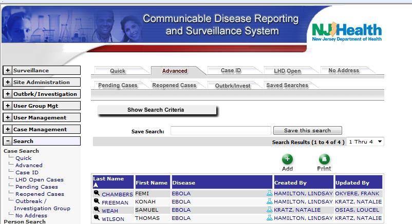 Hit Submit EBOLA RUI PENDING SUBMIT 2) You will get the search screen with a list of Ebola cases, each with a Case Status of RUI and a Report Status of Pending within your jurisdiction at the time