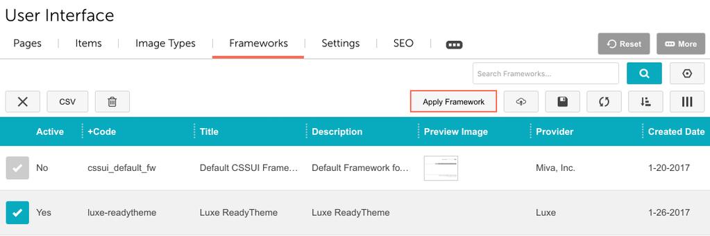 4. Click on the Luxe ReadyTheme, click Apply Framework. 5.