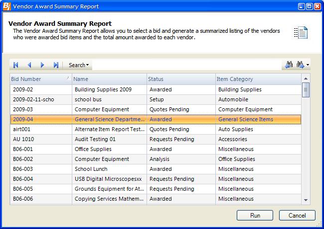 Bid Reports Vendor Award Summary The Vendor Award Summary Report allows you to select a bid and generate a summarized listing of the vendors who were awarded bid items and the total amount awarded to