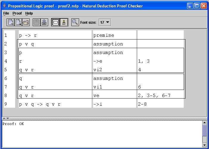 Figure 8: A proof of p -> r p v q -> q v r. not be saved; otherwise, the proof in the selected file will be displayed in the proof area. 3.
