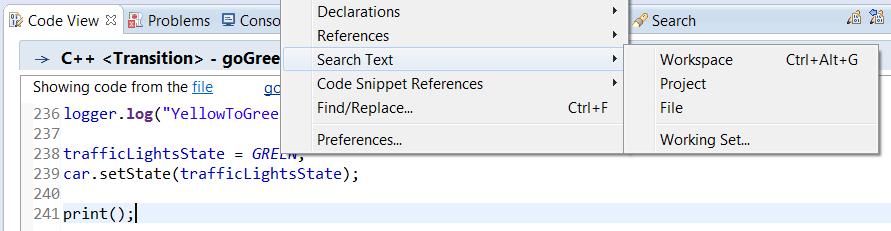 Extended Context Menu for Code Editor/View Some additional CDT commands are now available in the Code Editor and Code View context menu Declarations References Search Text They search for