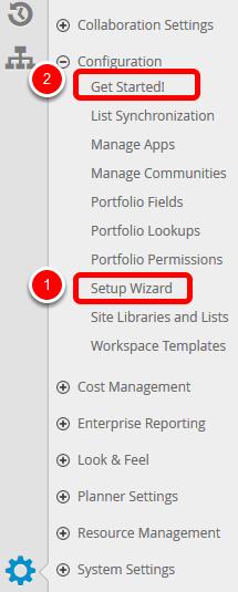 4. Return to Setup Wizard or Getting Started Page 1. If you need to re-run your Setup Wizard, select Setup Wizard link from the Settings Gear Navigation Menu. 2.
