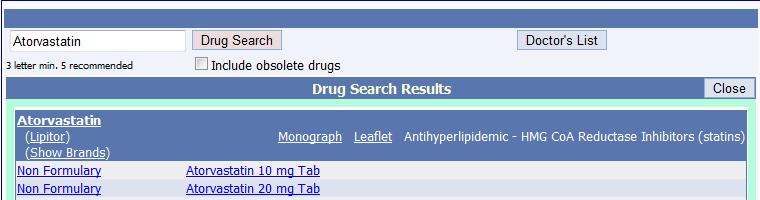 7.1.1 Generic/Brand Drugs When the generic name is found within the Drug Search Results, Generic is displayed next to the drug name as shown below.