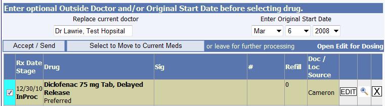 The drug will appear now be added with a tinted background. Select the checkbox to the left of the drug and click Add to Current Medications.