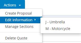 Personal Lines Processing Actions Edit Information From the Client Center Home tab, choose Edit Information from the Actions drop-down menu.