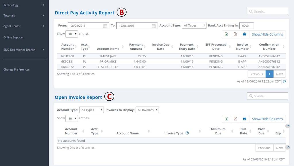You can also access the Make a Payment button within the Client Center by selecting a personal lines policy from the Direct Pay Activity Report or Open Invoice Report on the Billing dashboard (shown