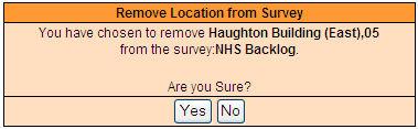 16. Remove Location from Survey. Ensure that the required Location and Survey have been selected. Select Remove Location from Survey from the left hand menu bar. A new page will appear.