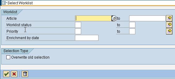 worklists using various selection criteria: Article Worklist status: o 01 (enriched, no transfer yet to ACS ) o 02 (enriched,