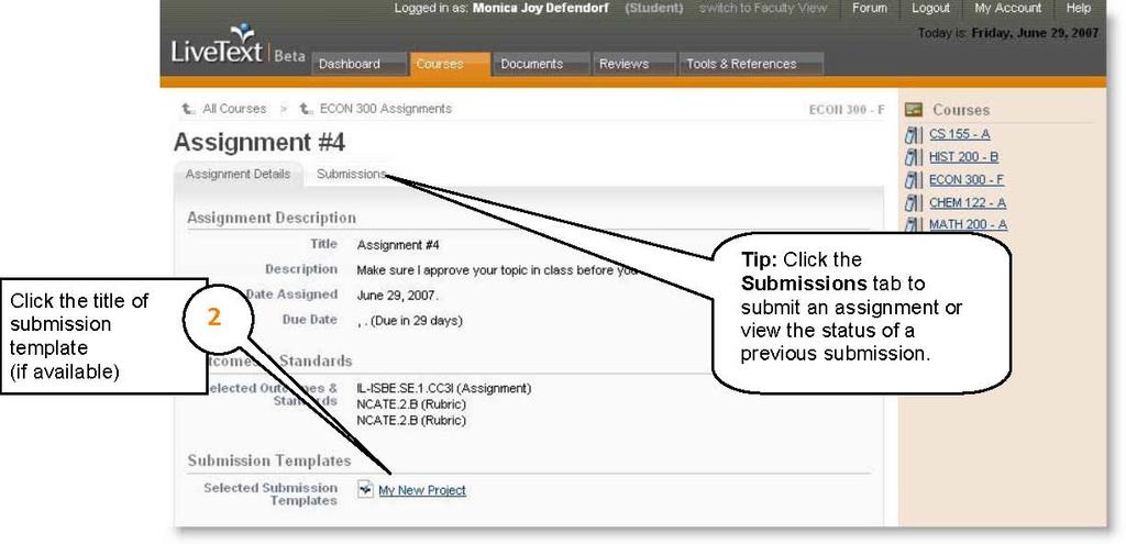 Viewing Assignment Details 1 From the Dashboard, click on the assignment title. 2 From the Assignment Details view, you can view the information regarding your assignment.