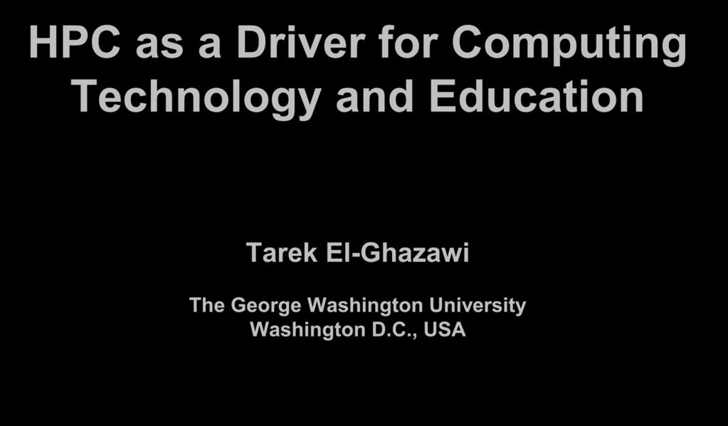 HPC as a Driver for Computing