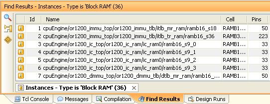 The Find Results view displays. X-Ref Target - Figure 25 Figure 25: Find Results for RTL Block RAM Search The Find Results view displays the results of the search. 4.