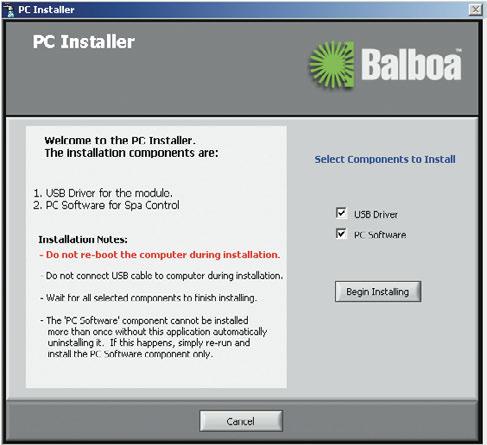 On the PC Installer screen, be sure that both USB Driver and PC Software are checked. Press Begin Installing.